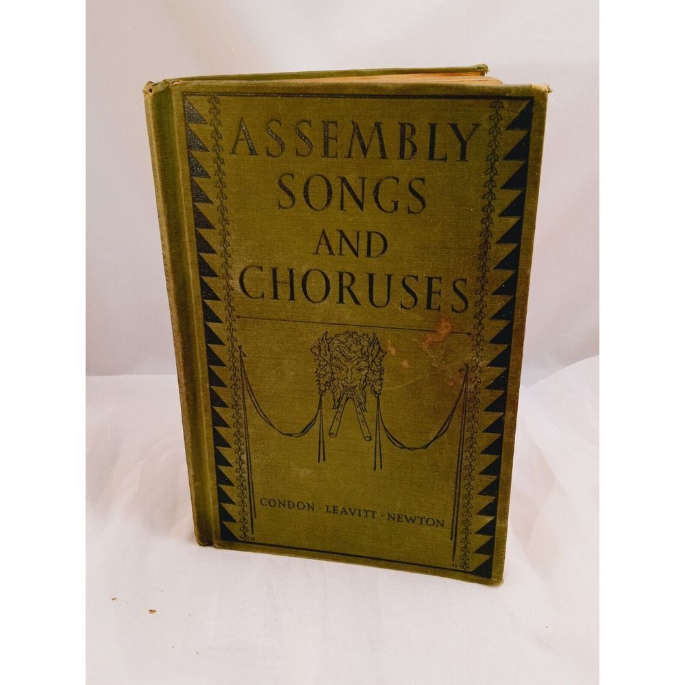 Vintage Assembly Songs and Choruses Condon Leavitt Newton 1929‎ Sheet Music Book